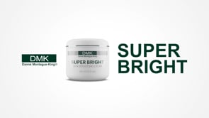 Super Bright